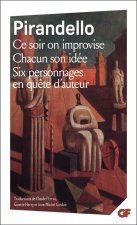 Ce soir on improvise - Chacun son idée - Six Personnages en quête d'auteur