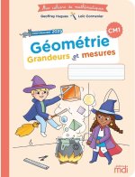 Mes cahiers de maths - Géométrie CM1 - Grandeurs et mesures - Edition 2026