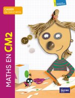 CAHIER DE GÉOMÉTRIE - MATHS EN CM2