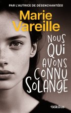 Nous qui avons connu Solange