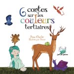 6 contes sur les couleurs tertiaires