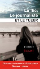 LE FLIC, LE JOURNALISTE ET LE TUEUR