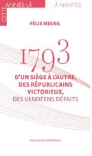 1793 D'un siège à l'autre