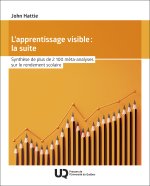 L'apprentissage visible : la suite