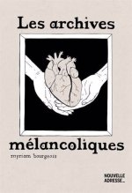 LES ARCHIVES MELANCOLIQUES