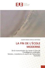 LA FIN DE L'ÉCOLE MODERNE