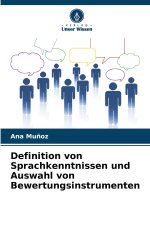 Definition von Sprachkenntnissen und Auswahl von Bewertungsinstrumenten