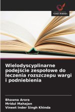 Wielodyscyplinarne podejście zespołowe do leczenia rozszczepu wargi i podniebienia