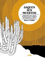 Saquen Sus Muertos