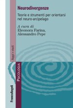 Neurodivergenze. Teorie e strumenti per orientarsi nel neuro-arcipelago