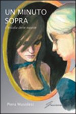 minuto sopra. L'insidia delle nuvole