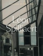 LEon Spilliaert - Interiors and Still Lifes /anglais