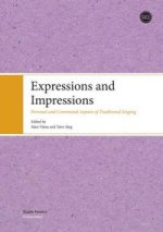 Expressions and Impressions. Personal and Communal Aspects of Traditional Singing