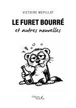 Le Furet Bourré et autres nouvelles