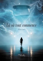 Là où tout commence