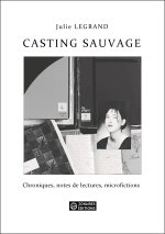 Casting sauvage