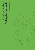 Sulla pista animale