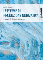 forme di produzione normativa. Appunti di diritto comparato