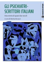 psichiatri-scrittori italiani. Una storia di quasi due secoli