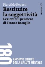 Restituire la soggettività