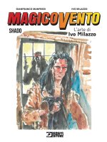 Magico Vento. L'arte di Ivo Milazzo