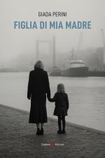 Figlia di mia madre