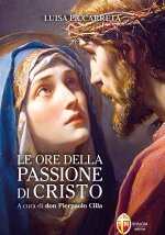 ore della passione di Cristo