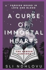 A Curse Of Immortal Hearts