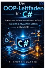 Der OOP-Leitfaden für C#