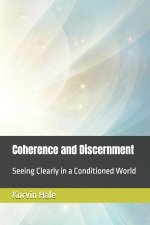 Coherence and Discernment