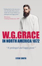 W. G. Grace in North America 1872