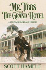 Mr. Tibbs and The Grand Hotel