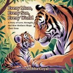 Every Mom, Every Son, Every World