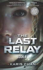 The Last Relay Book 4