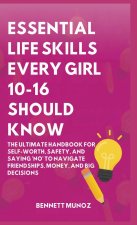 Essential Life Skills Every Girl 10-16 Should Know