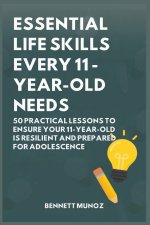 Essential Life Skills Every 11-Year-Old Needs