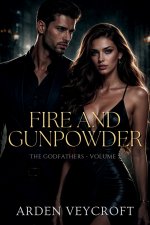 Fire and Gunpowder