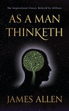 As a Man thinketh