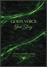 GOD'S VOICE YOUR STORY