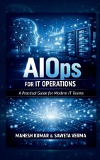AIOps for IT Operations