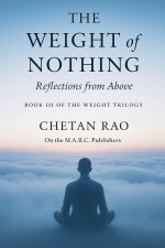 The Weight of Nothing