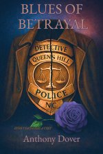 Blues of Betrayal