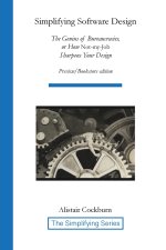 Simplifying Software Design