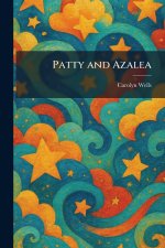 Patty and Azalea