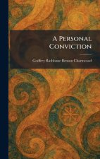A Personal Conviction