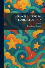 Pee-Wee Harris in Darkest Africa