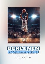 BEKLENEN BASKETBOLCU