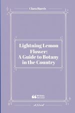 Lightning Lemon Flower