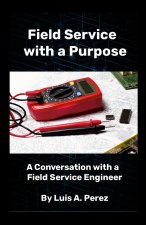 Field Service with a Purpose