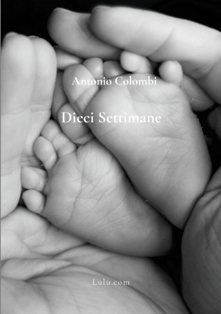 Dieci Settimane